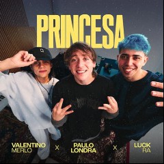 Paulo Londra, Luck Ra, Valentino Merlo