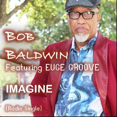 Bob Baldwin feat. Euge Groove