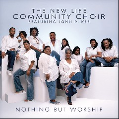 John P. Kee & The Life Community Choir