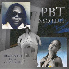 Travis Scott, Tyla & Vybz Kartel