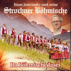 Hans Jastrinsky und seine Strochner Böhmische