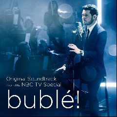 Michael Bublé feat. Chris Botti