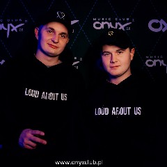 LOUD ABOUT US!