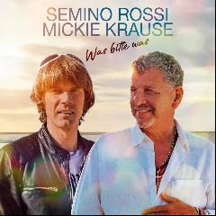SEMINO ROSSI X MICKIE KRAUSE