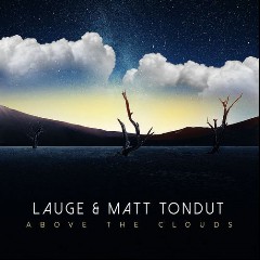 LAUGE/MATT TONDUT