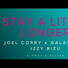 Joel Corry x Galantis x Izzy Bizu