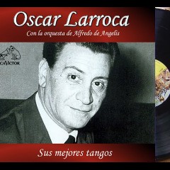 Alfredo De Angelis con Oscar Larroca