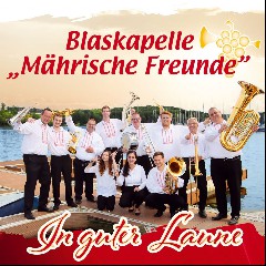 Blaskapelle Mährische Freunde