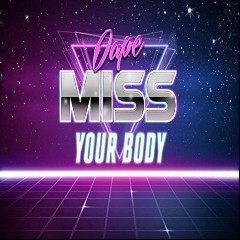 Miss Your Body