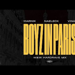 Marnik, Naeleck, VINAI, W&W