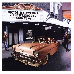 Victor Wainwright and the WildRoots