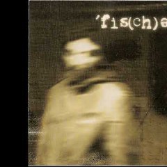 Fis(ch)er