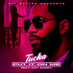 tucka fatdaddy