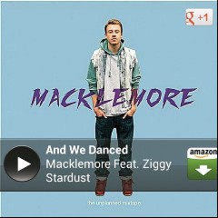 Macklemore feat. Ziggy Stardust