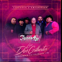 Gilberto Garcia Jr y Los Dos Gilbertos
