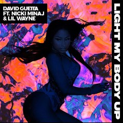 David Guetta feat. Nicki Minaj & Lil Wayne