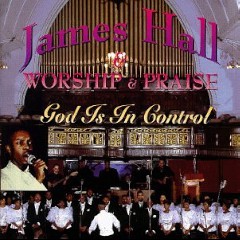 James Hall & Worship & Praise