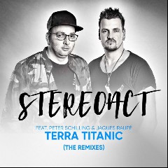 Stereoact, Jaques Raupé feat. Peter Schilling