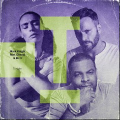 Mark Knight feat. Chenai & Mr V