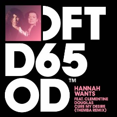 Hannah Wants, Clementine Douglas, THEMBA