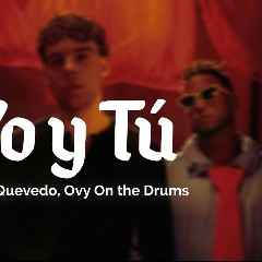 Beéle, Quevedo, Ovy On the Drums