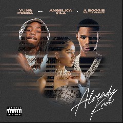 Yung Pooda f./Angelica Vila & A Boogie Wit Da Hoodie