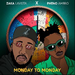 ZAKA LAVISTA FT JOSAS FT ALONZO