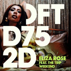 Eliza Rose feat. The Trip