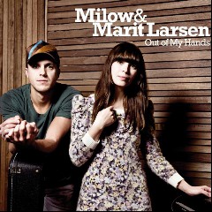 Milow & Marit Larsen