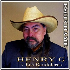 Henry G Y Los Bandoleros