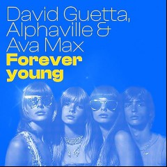 David Guetta, Alphaville y Ava Max