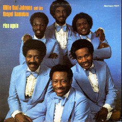 Willie Neal Johnson & The Gospel Keynotes