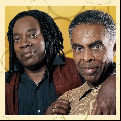 Gilberto Gil & Milton Nascimento