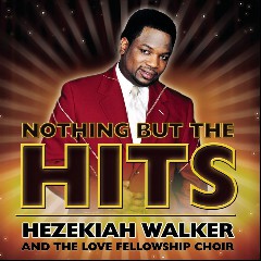 Hezekiah Walker and the Love F