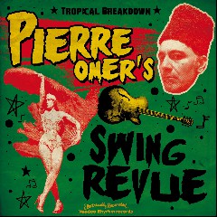 Pierre Omer’s Swing Revue