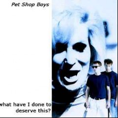 What Have I Done To Deserve This