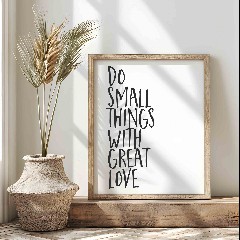 Small Things with Great Love