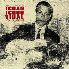 Tchan Tchou Vidal