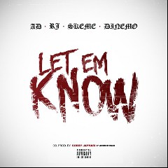 Let Em Know