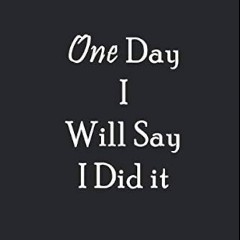 One Day I Will