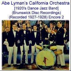 Abe Lyman’s Orchestra