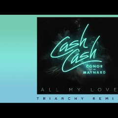 Cash Cash f. Conor Maynard