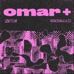 OMAR+ & LEMTOM