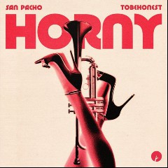 San Pacho & TOBEHONEST