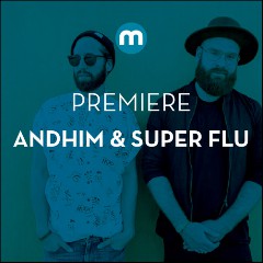 andhim feat. Super Flu