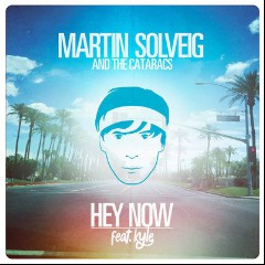 Martin Solveig & The Cataracs feat. Kyle