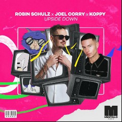ROBIN SCHULZ X JOEL CORRY X KOPPY
