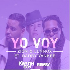 Zion & Lennox featuring Daddy Yankee