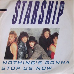 Nothing's Gonna Stop Us Now