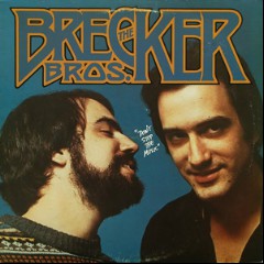 The Brecker Brothers